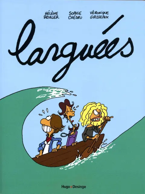 Larguées