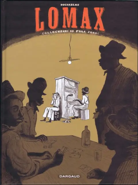 Lomax Collecteurs de folk songs
