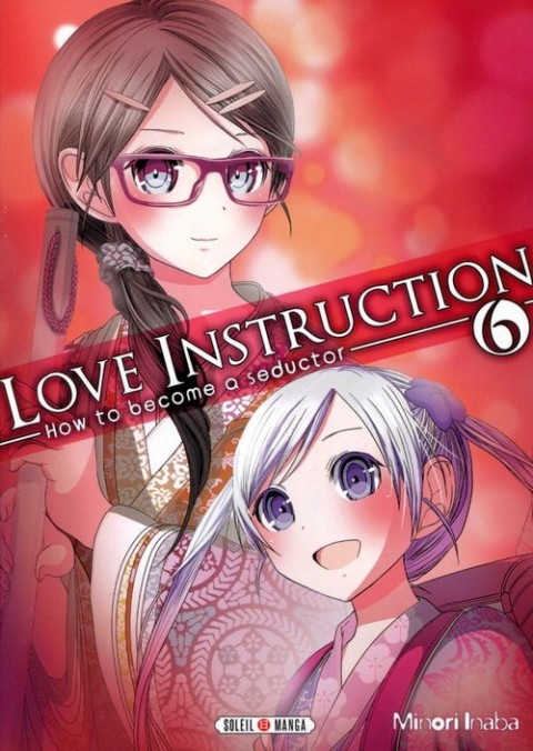 Couverture de l'album Love Instruction - How to become a seductor 6