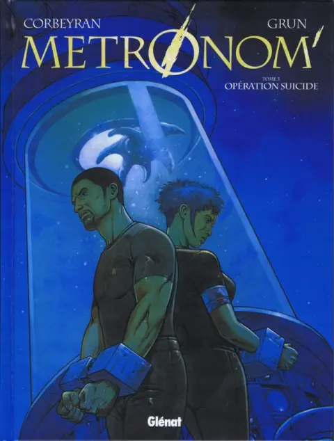 Metronom' Tome 3 Opération suicide