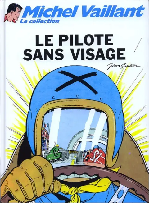 Michel Vaillant La Collection Tome 2 Le pilote sans visage