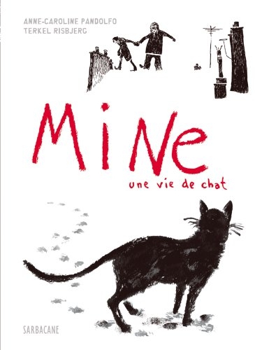 Couverture de l'album Mine, une vie de chat