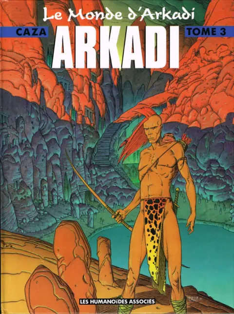 Le monde d'Arkadi Tome 3 Arkadi