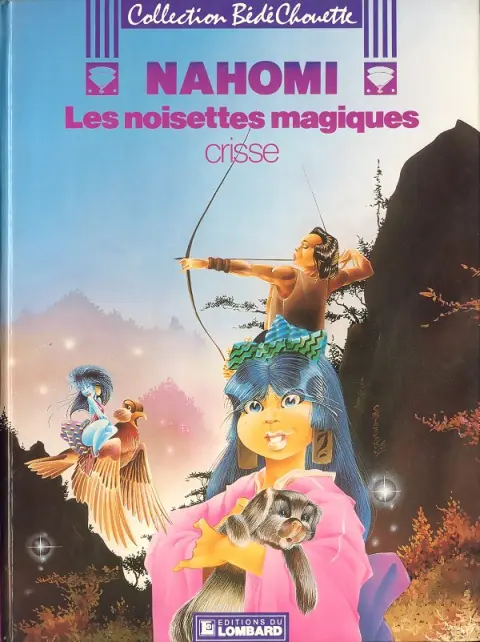 Nahomi Tome 1 Les Noisettes Magiques