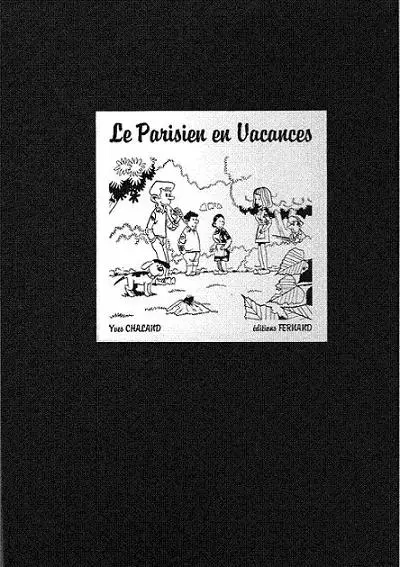 Le Parisien en vacances