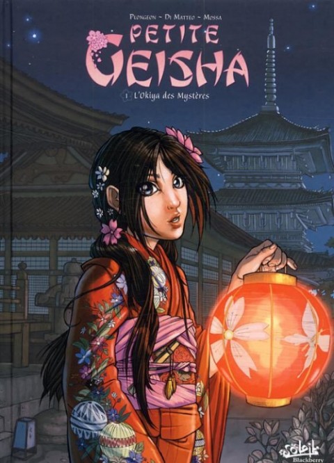 Petite Geisha Tome 1 L'Okiya des mystères