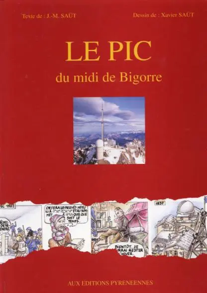 Le Pic du midi de Bigorre