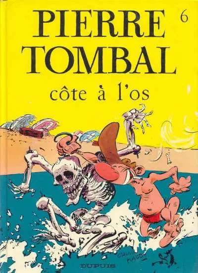 Pierre Tombal Tome 6 Côte à l'os