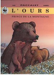 Couverture de l'album Les Princes de la nature Tome 4 L'ours