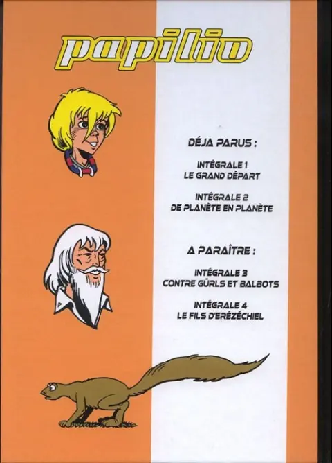 Verso de l'album Papilio Intégrale Tome 1 Le grand départ
