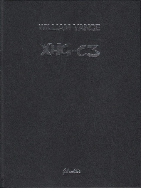 Autre de l'album XHG-C3 Le vaisseau rebelle