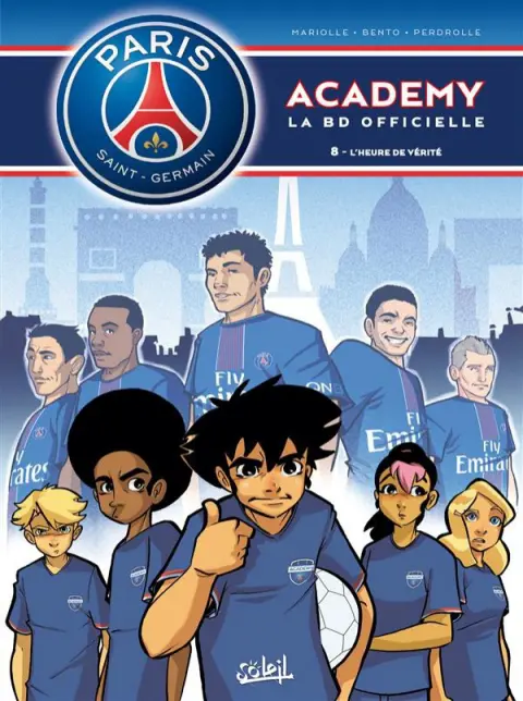 PSG academy Tome 8 L'heure de vérité
