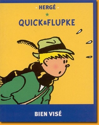 Quick et Flupke - Gamins de Bruxelles Bien visé