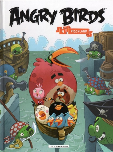 Couverture de l'album Angry Birds Tome 4 Piggyland