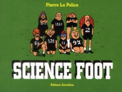 Couverture de l'album Science Foot Tome 1