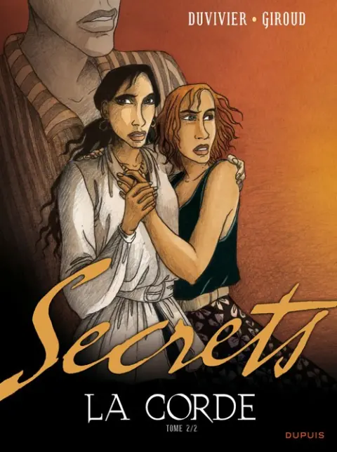 Secrets - La corde Tome 2/2