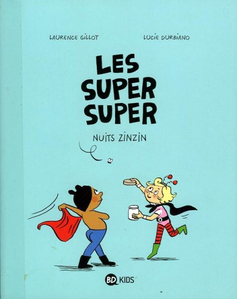 Couverture de l'album Les Super super Tome 3 nuits zinzin