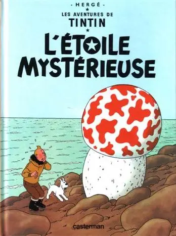 Tintin Tome 10 L'étoile mystérieuse