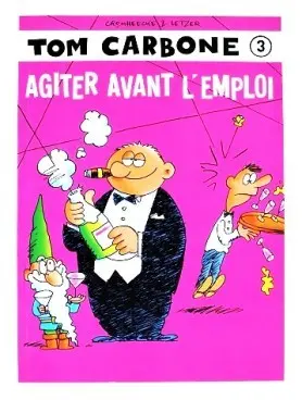 Tom Carbone Tome 3 Agiter avant l'emploi