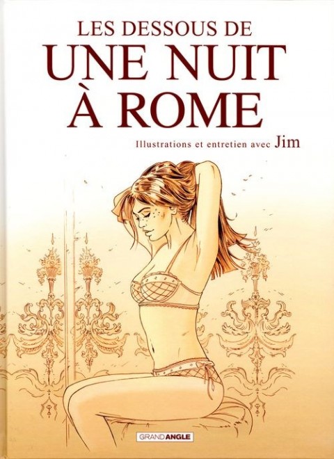 Couverture de l'album Une nuit à Rome Les dessous de Une nuit à Rome - Illustrations et entretien avec Jim