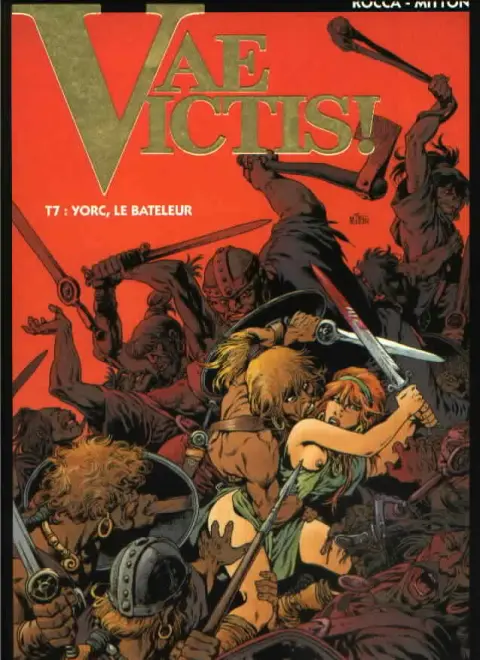 Vae Victis ! Tome 7 Yorc, le bateleur