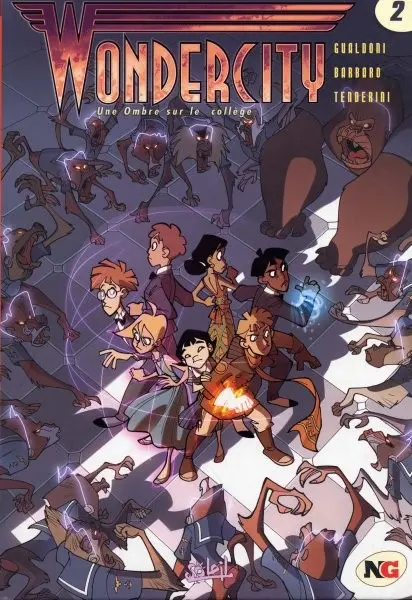 Wondercity Tome 2 Une ombre sur le collège