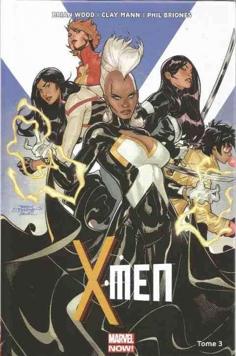 X-Men Tome 3 Liens de sang