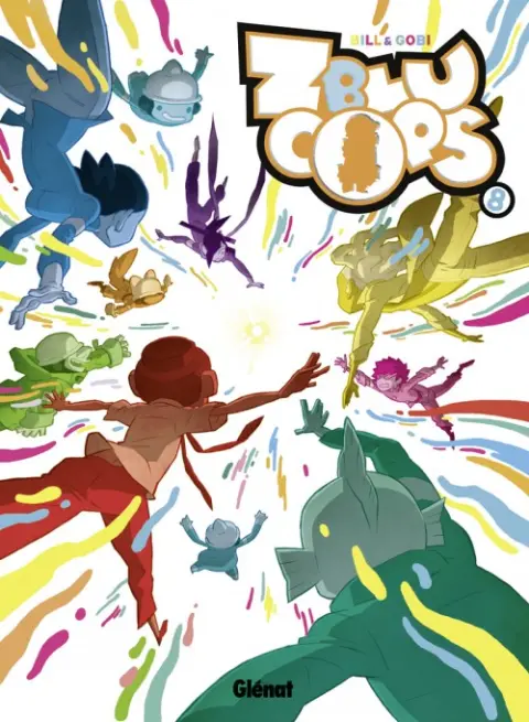 Zblu Cops Tome 8 Le Pouvoir de l'amitié
