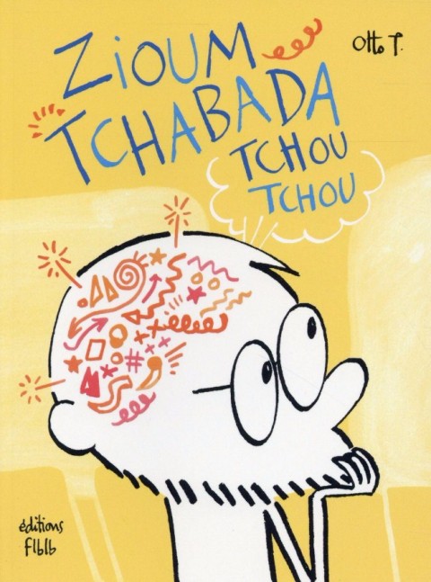 Couverture de l'album Zioum tchabada tchou tchou