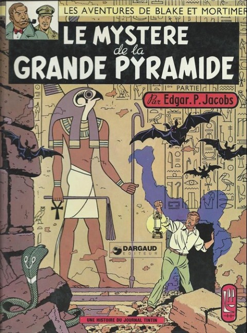 Couverture de l'album Blake et Mortimer Tome 3 Le Mystère de la Grande Pyramide - 1re partie