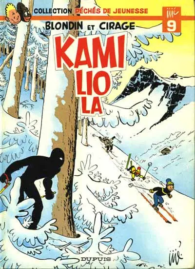 Blondin et Cirage Tome 7 Kamiliola