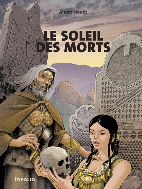 Chroniques de la nuit des temps Tome 4 Le soleil des morts