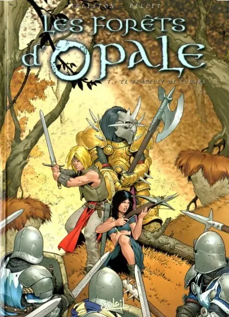 Couverture de l'album Les Forêts d'Opale Tome 1 Le bracelet de Cohars