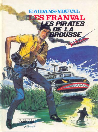 Couverture de l'album Les Franval Tome 5 Les pirates de la Brousse