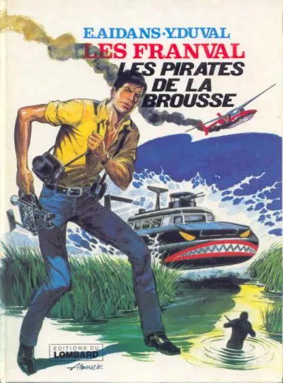 Couverture de l'album Les Franval Tome 5 Les pirates de la Brousse
