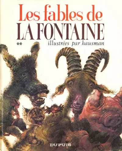 Les Fables de La Fontaine illustrées par Hausman Tome 2