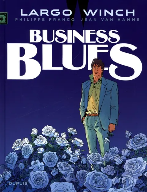 Couverture de l'album Largo Winch Tome 4 Business blues