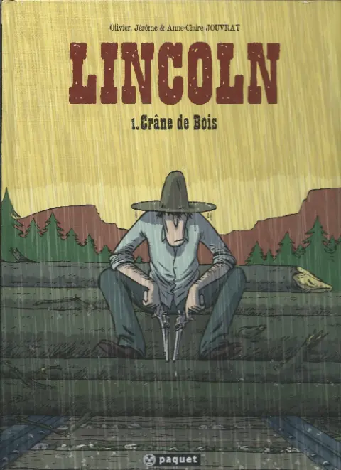 Couverture de l'album Lincoln Tome 1 Crâne de bois