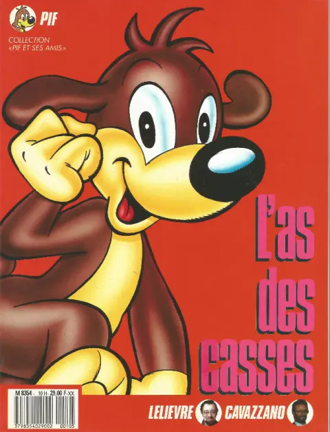 Pif le chien Tome 6 L'as des casses