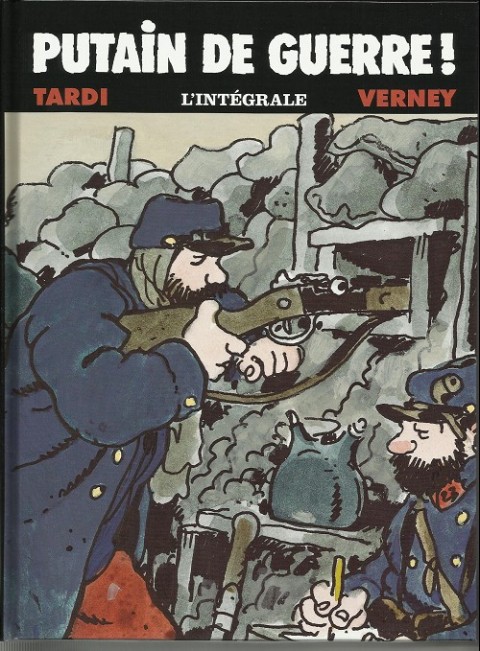 Couverture de l'album Putain de guerre ! L'intégrale