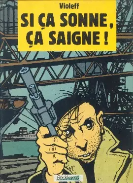 Si ça sonne, ça saigne !