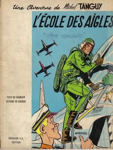 Couverture de l'album Tanguy et Laverdure Tome 1 L'école des Aigles