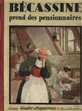 Bécassine Tome 20 Bécassine prend des pensionnaires