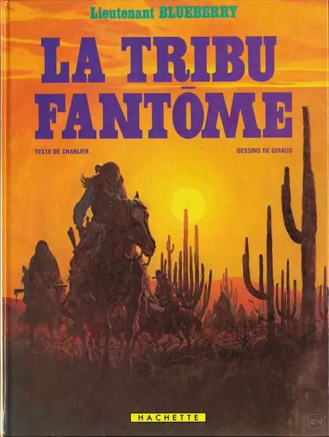 Blueberry Tome 20 La tribu fantôme
