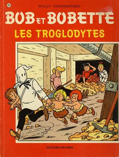Bob et Bobette Tome 189 Les troglodytes