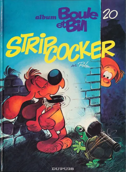 Boule & Bill Tome 20 Strip cocker