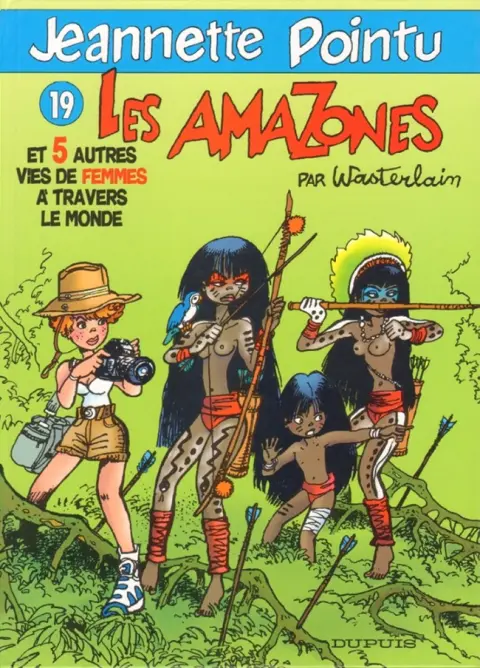 Jeannette Pointu Tome 19 Les Amazones