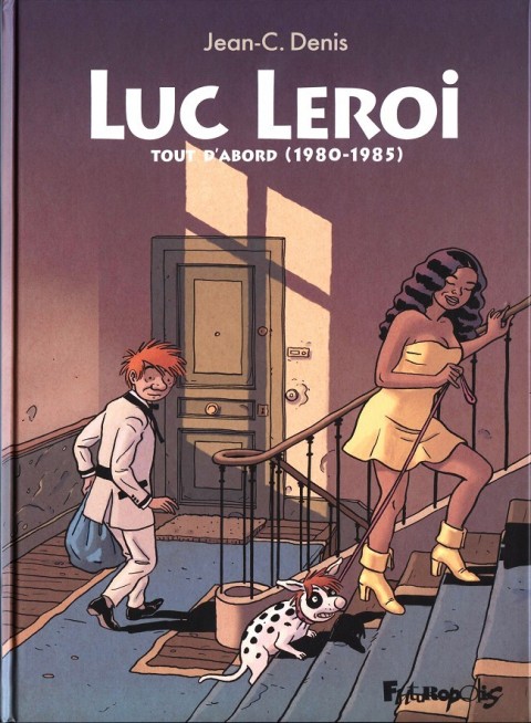 Couverture de l'album Luc Leroi Tout d'abord (1980-1985)