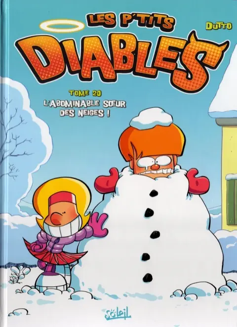 Les P'tits diables Tome 20 L'abominable sœur des neiges !