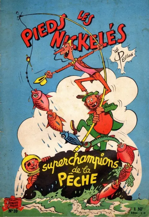 Les Pieds Nickelés Tome 39 Les Pieds Nickelés superchampions de la pêche
